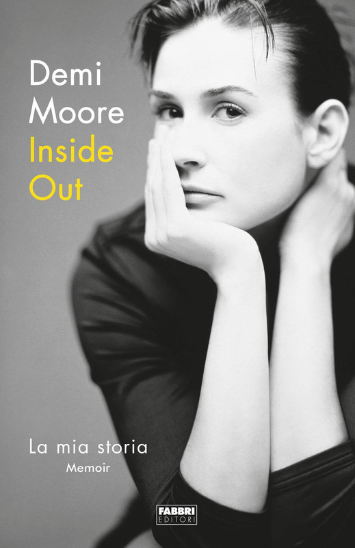 Demi Moore - Inside out. La mia storia (2020)