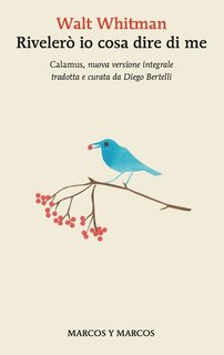 Walt Whitman - Rivelerò io cosa dire di me (2023)