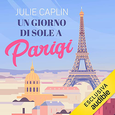 Julie Caplin - Un giorno di sole a Parigi (2023) (mp3 - 128 kbps)