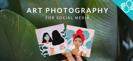 Art Photography: How to Photograph Your Art for Social Media