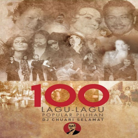 VA   100 Lagu   Lagu Popular Pilihan DJ Chuari Selamat (2015)