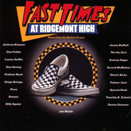 VA - Fast Times At Ridgemont High: Music From The Motion Picture (1982) (Hi-Res) FLAC/MP3