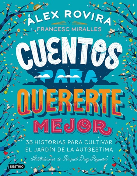 Cuentos para quererte mejor - Álex Rovira y Francesc Miralles (Multiformato) [VS]