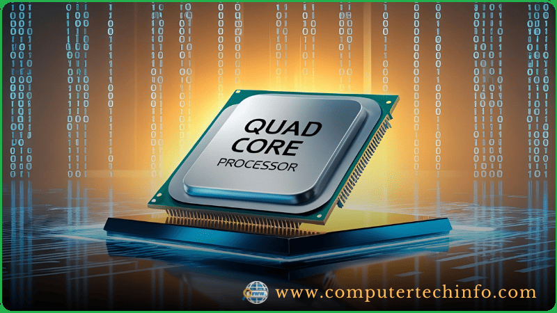 Quad Core Processor Meaning Examples Advantages Disadvantages