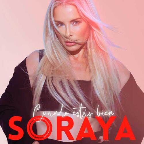 Soraya - Cuando Estás Bien (Single) (2023) Mp3