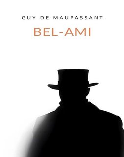 Guy De Maupassant - Bel-Ami (2024)