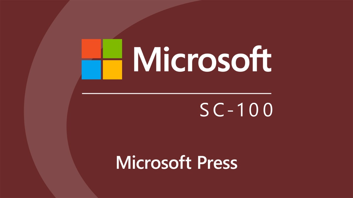 Microsoft Cybersecurity Architect (SC-100) Cert Prep: 1 Design a Zero Trust Strategy and Architec...