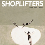 [Slika: Shoplifters-Secret-Free-World-front.jpg]