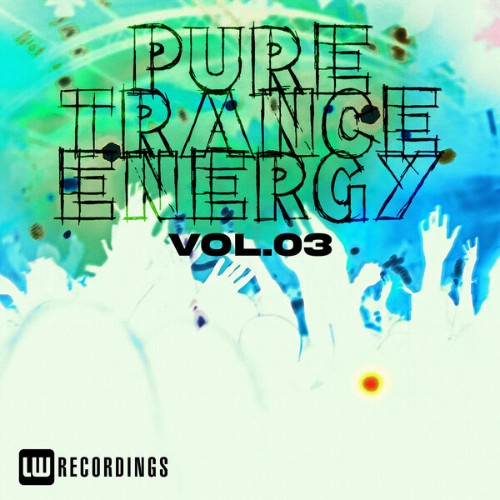 VA-Pure-Trance-Energy-Vol-03-LWPURETE03-