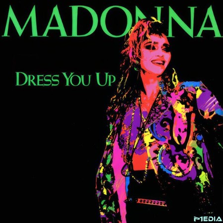 Madonna - Dress You Up (2025)