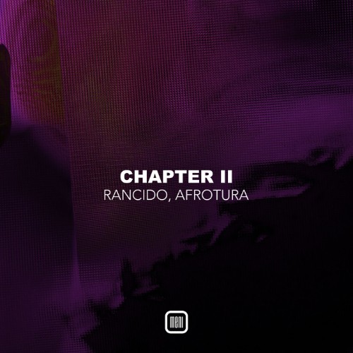 Rancido & AfroTura - Chapter II (2026)