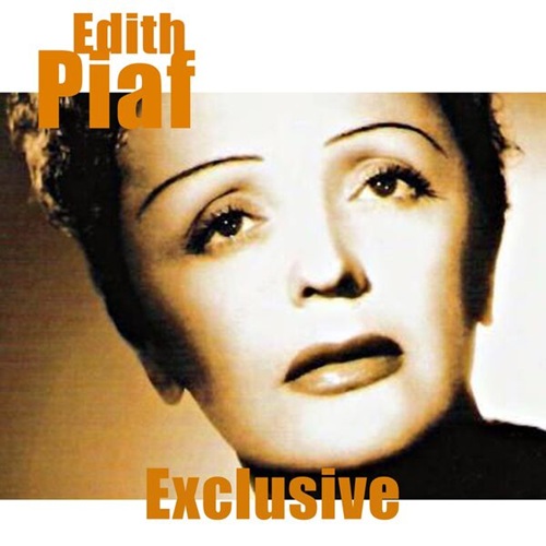 Edith Piaf - Exclusive (2024 Remastered) (2024) Mp3