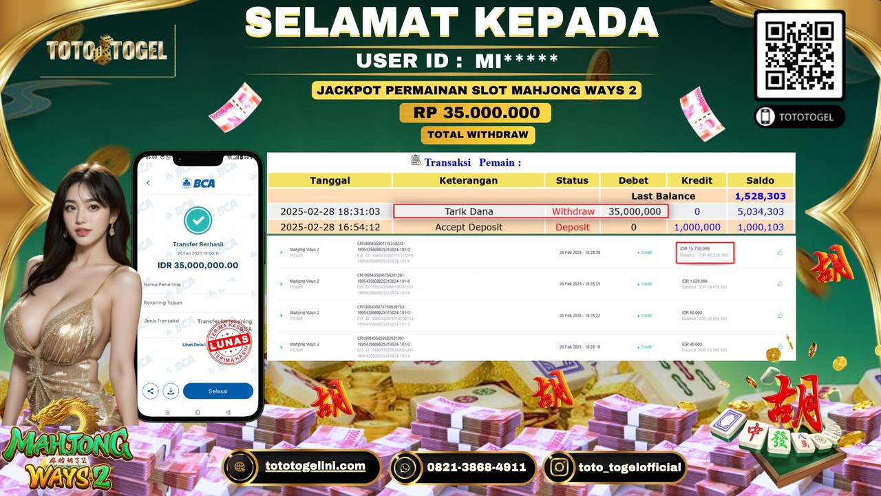 Bukti Pembayaran Jackpot  Permainan Slot Mahjong Ways 2  ID:MI***** LUNAS