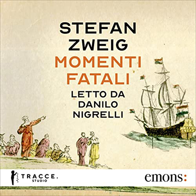 Stefan Zweig, Donata Berra - Momenti fatali (2023) (mp3 - 128 kbps)