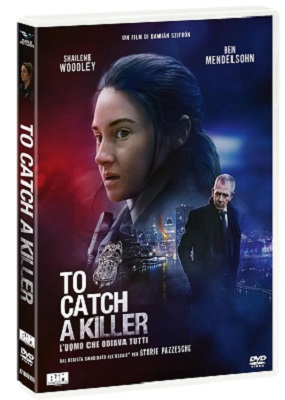 To Catch A Killer - L'Uomo Che Odiava Tutti (2023) DvD 9