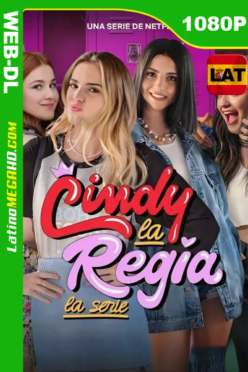 Cindy la regia: La serie (Serie de TV) Temporada 1 (2023) Latino HD NF WEB-DL 1080P ()