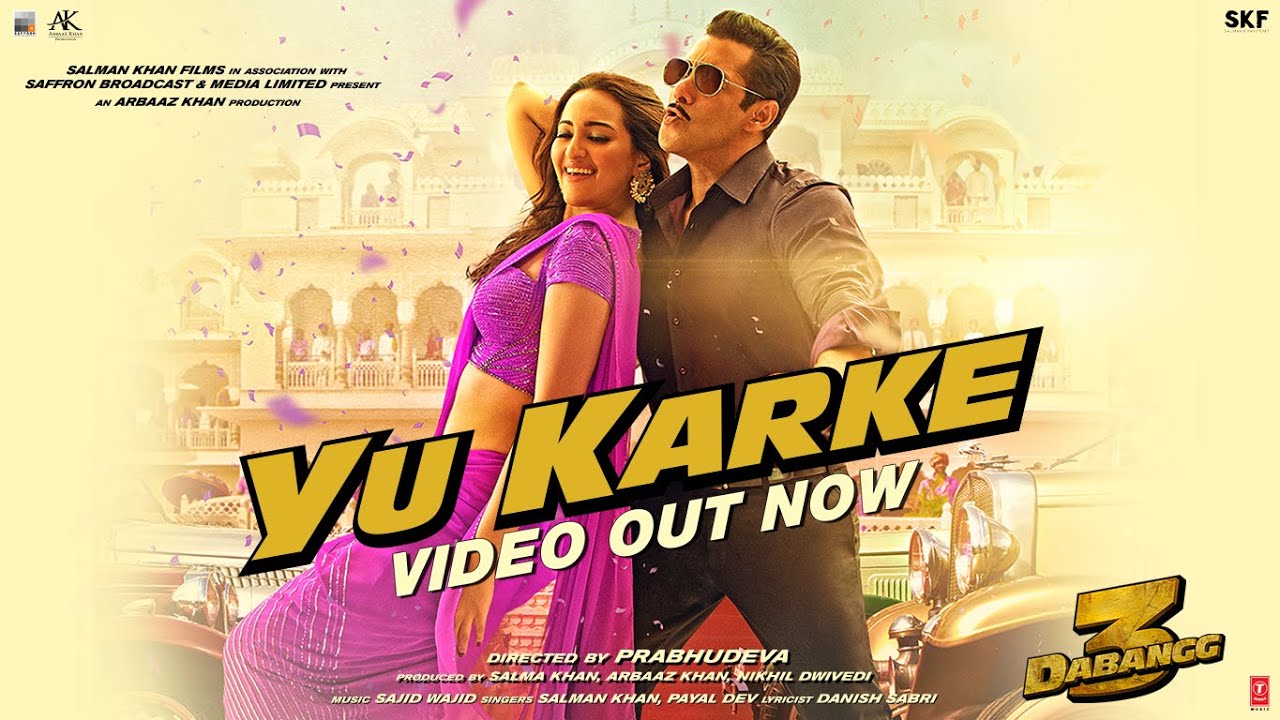 Yu Karke Video Song (Dabangg 3) By Salman Khan HD Download