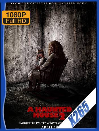A Haunted House 2 (Paranormal Movie 2) (2014) H265 10Bits Latino