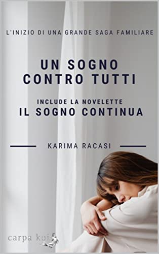 Karima Racasi  - Un sogno contro tutti (2022)