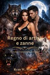 Ryan W. Walker – Regno di artigli e zanne (2026)