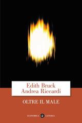 Edith Bruck, Andrea Riccardi – Oltre il male (2026)