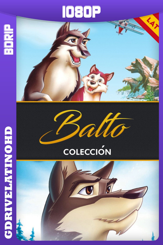 Balto – Colección (1995-2004) BDRip 1080p Latino-Inglés