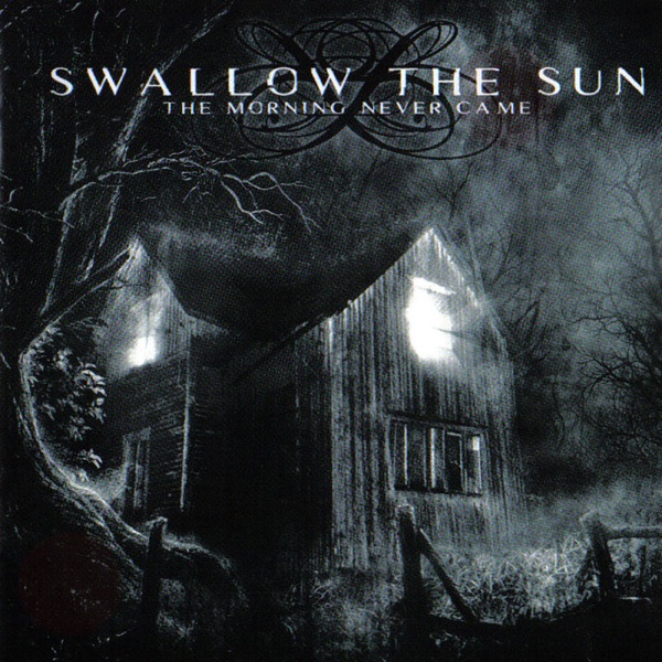 [Image: Swallow-The-Sun-The-Morning-Never-Came-2003.jpg]