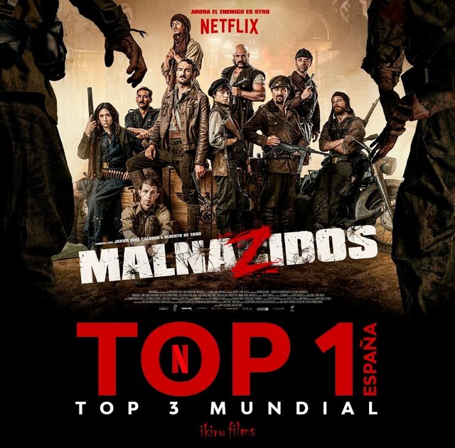 MALNAZIDOS” Nº1 EN NETFLIX ESPAÑA Y Nº3 A NIVEL MUNDIAL | El Blog de Cine  Español