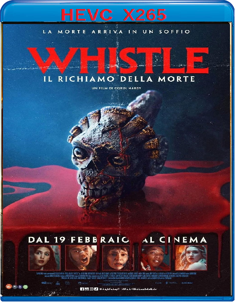 Whistle - Il richiamo della morte (2025) mkv FullHD 1080p HEVC AC3 ITA ENG Sub