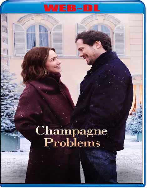 Champagne Problems (2025) mkv FullHD 1080p WEBDL ITA ENG Sub