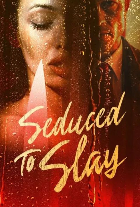 Uwiedzeni, By Zabić / Seduced To Slay (2023) (Sezon 1) 1080p.HDTV.H264-B89 / Lektor PL
