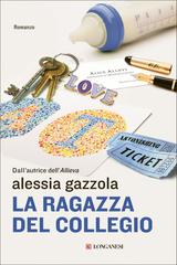Alessia Gazzola – La ragazza del collegio (2021)
