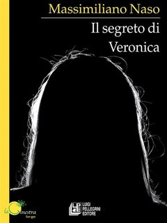 Massimiliano Naso - Il segreto di Veronica (2023)