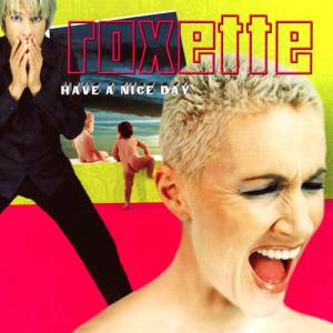 Re: Roxette