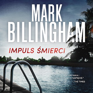 Mark Billingham - Impuls śmierci (2022)