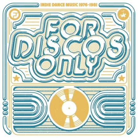 VA - For Discos Only: Indie Dance Music From Fantasy And Vanguard Records 1976-1981 (2018) (Remastered) (Hi-Res)