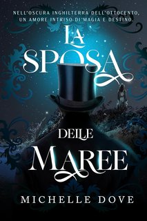 Michelle Dove - La sposa delle maree (2024)