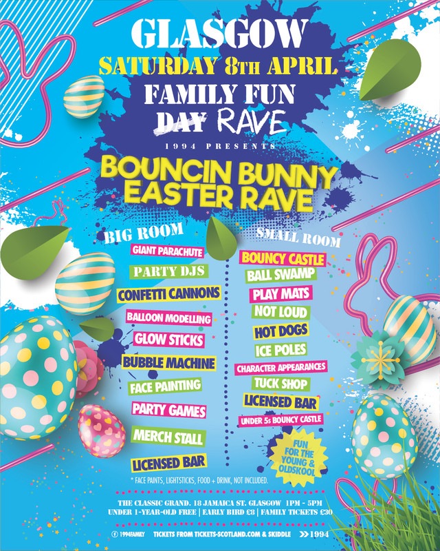 1537964-1-glasgow-1994-family-fun-day-bouncin-bunny-easter-rave-eflyer