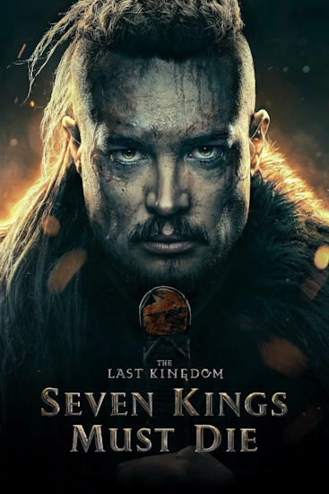 The-Last-Kingdom-Seven-Kings-Must-Die.jpg