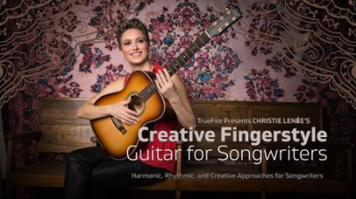 Christie Leneé's Creative Fingerstyle Guitar for Songwriters