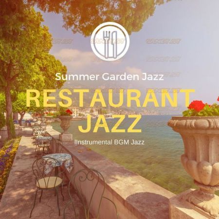 Restaurant Jazz   Summer Garden Jazz (2021)