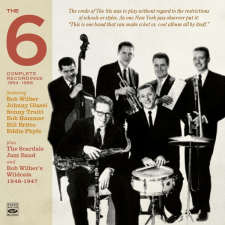 The Six - The 6 Complete Recordings 1954-1956 (2022)