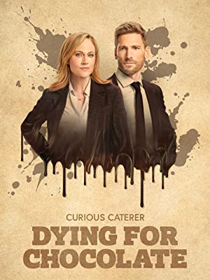 Dying for Chocolate A Curious Caterer Mystery (2022) 1080p NF WEB-DL DDP5.1 x264-PTerWEB