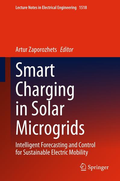 Smart Charging In Solar Microgrids Electric Mobility (2026) (Artur Zaporozhets) Smart Charging In Solar Microgrids Electric Mobility (2026) (Artur Zaporozhets)