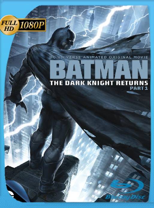 Batman: El regreso del Caballero Oscuro Parte 1 (2012) BRRip [1080p] [Latino-Castellano] [GoogleDrive] [RangerRojo]