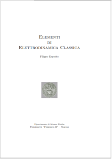 Filippo Esposito - Elementi di elettrodinamica classica (2008)