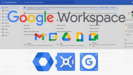 Google Workspace (G Suite) Admin - The Complete Course