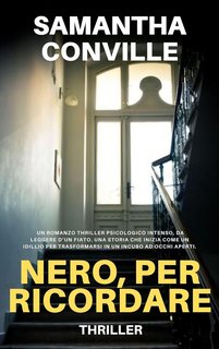 Samantha Conville - il segreto del giallo perfetto 1. Nero per ricordare (2024)
