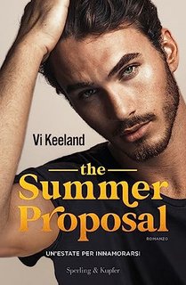 Vi Keeland - The summer proposal: Un'estate per innamorarsi (2023)