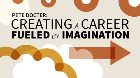 Pete Docter: Creating a Career Fueled by Imagination